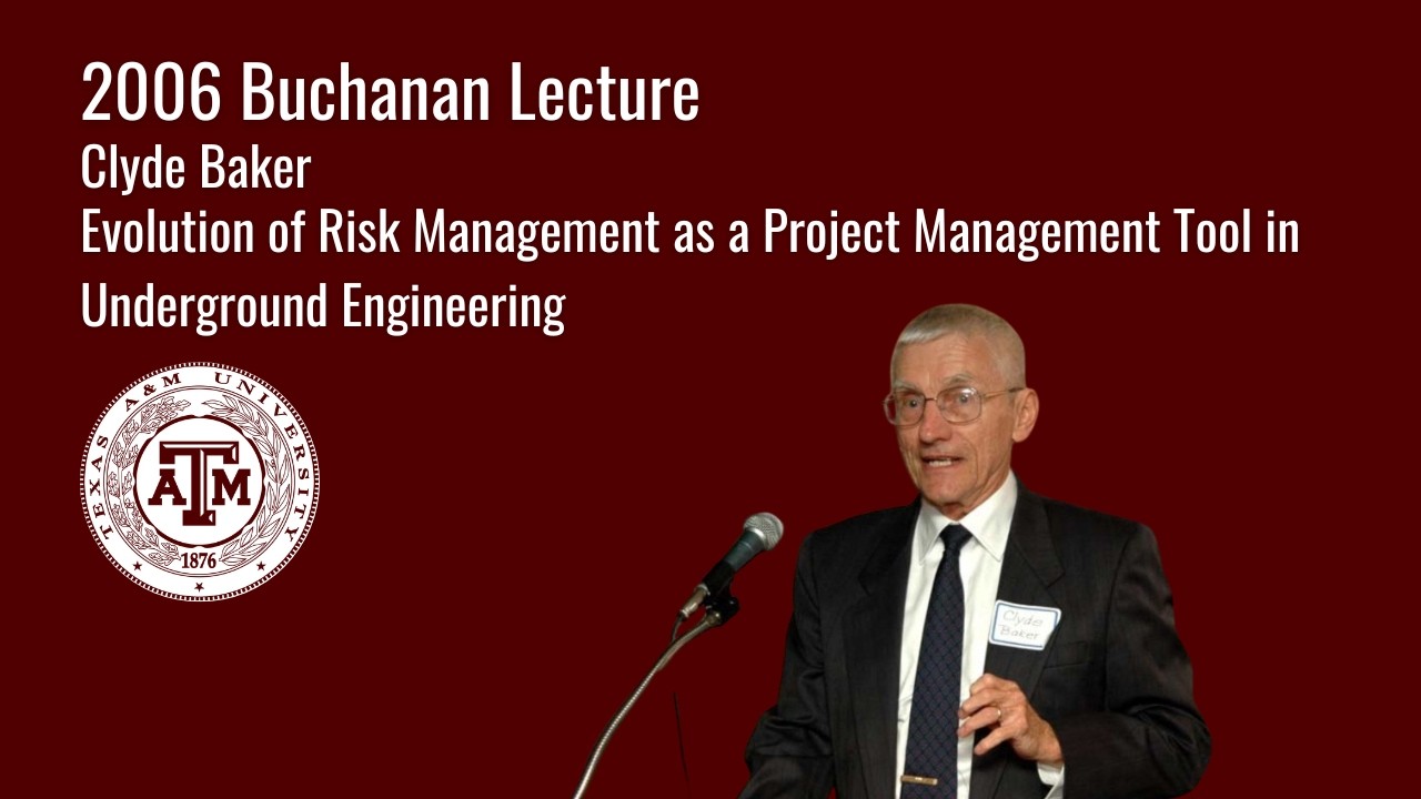 Evolution of Risk Management...in Underground Engineering - 2006 Buchanan Lecture by C.Baker