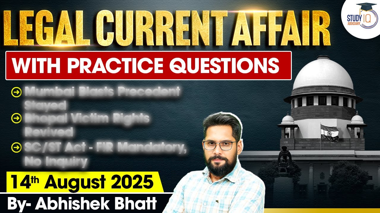 Top Legal Current Affairs 2025 | 14 August | Detailed Analysis by Abhishek Bhatt Sir