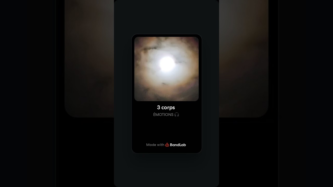 ÉMOTIONS  🎧  3CORPS
