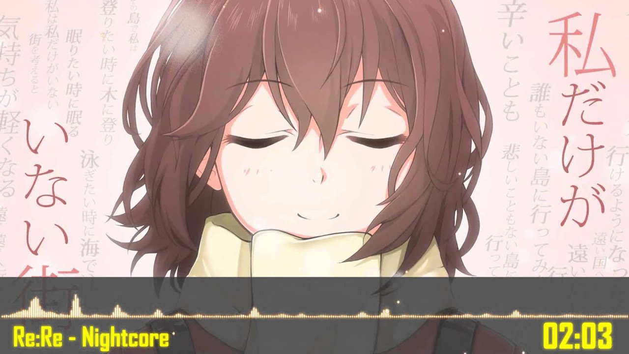 ❖ Re:Re - Asian Kung Fu Generation – Nightcore ❖