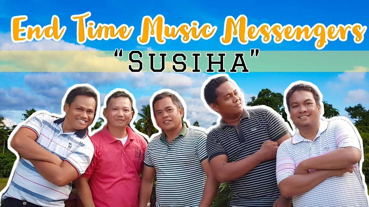 Susiha | ETMM | End Time Music Messengers