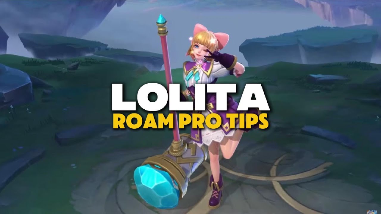 LOLITA ROAM PRO TIPS