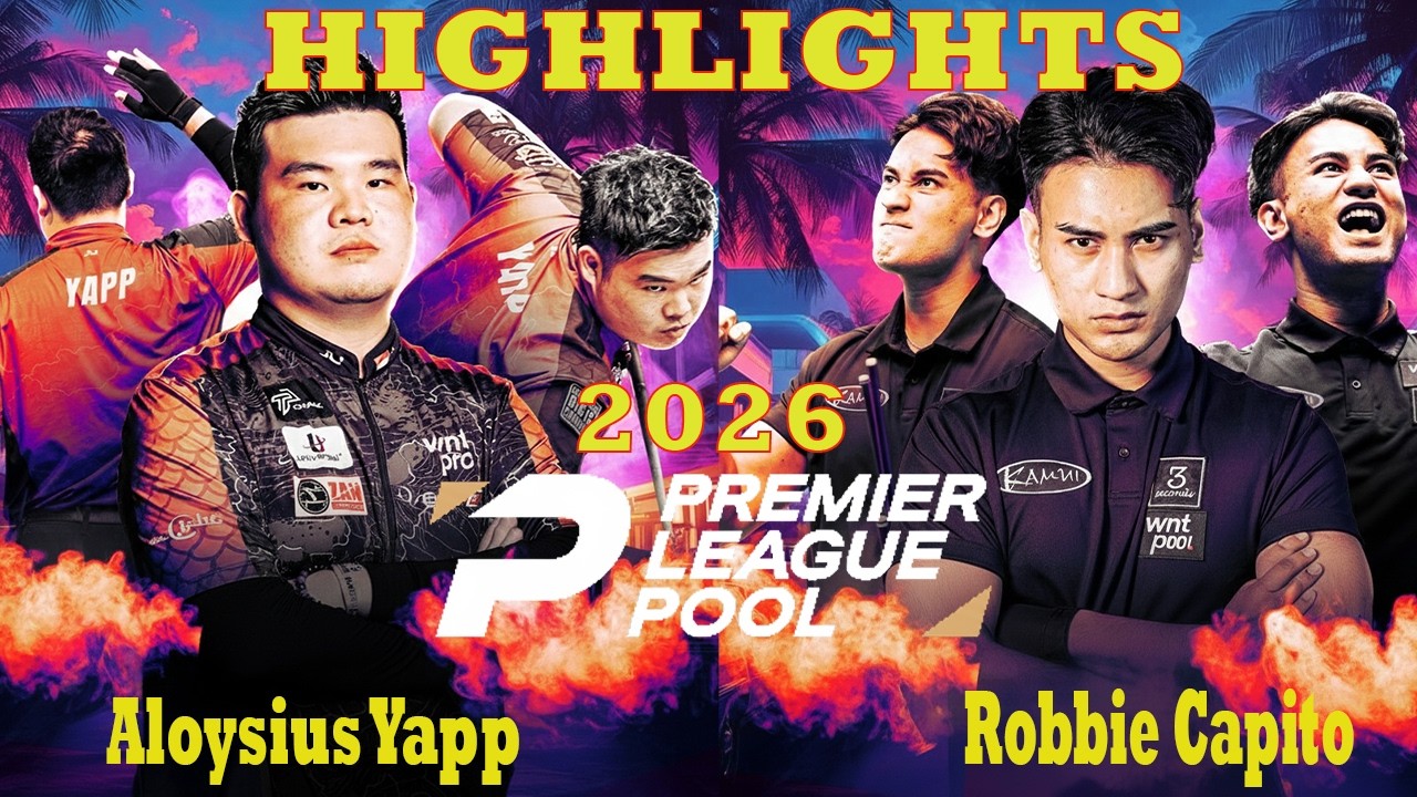 Aloysius Yapp Vs Robbie Capito 🔥HIGHLIGHTS | 2026 Premier League Pool