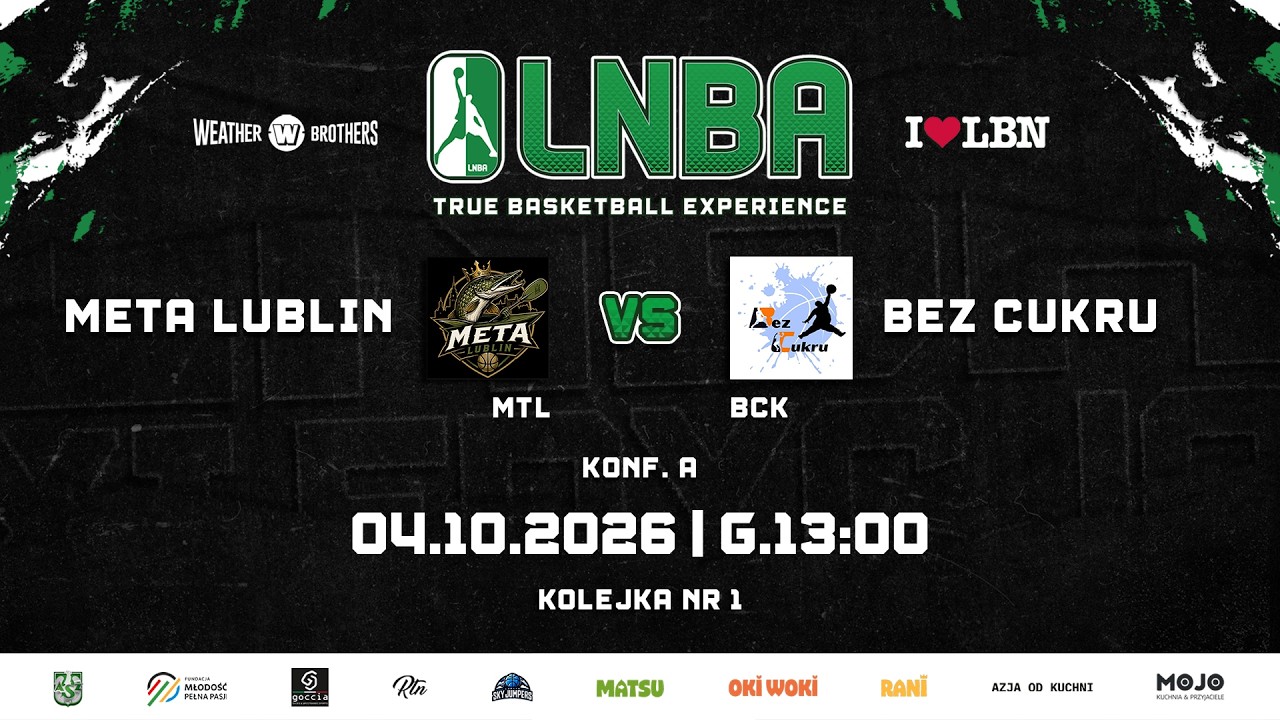 🏀 Meta Lublin vs Bez Cukru 🏀 | 🔴LIVE | Konf. A | Kolejka nr 1 | LNBA 1️⃣1️⃣ Edycja