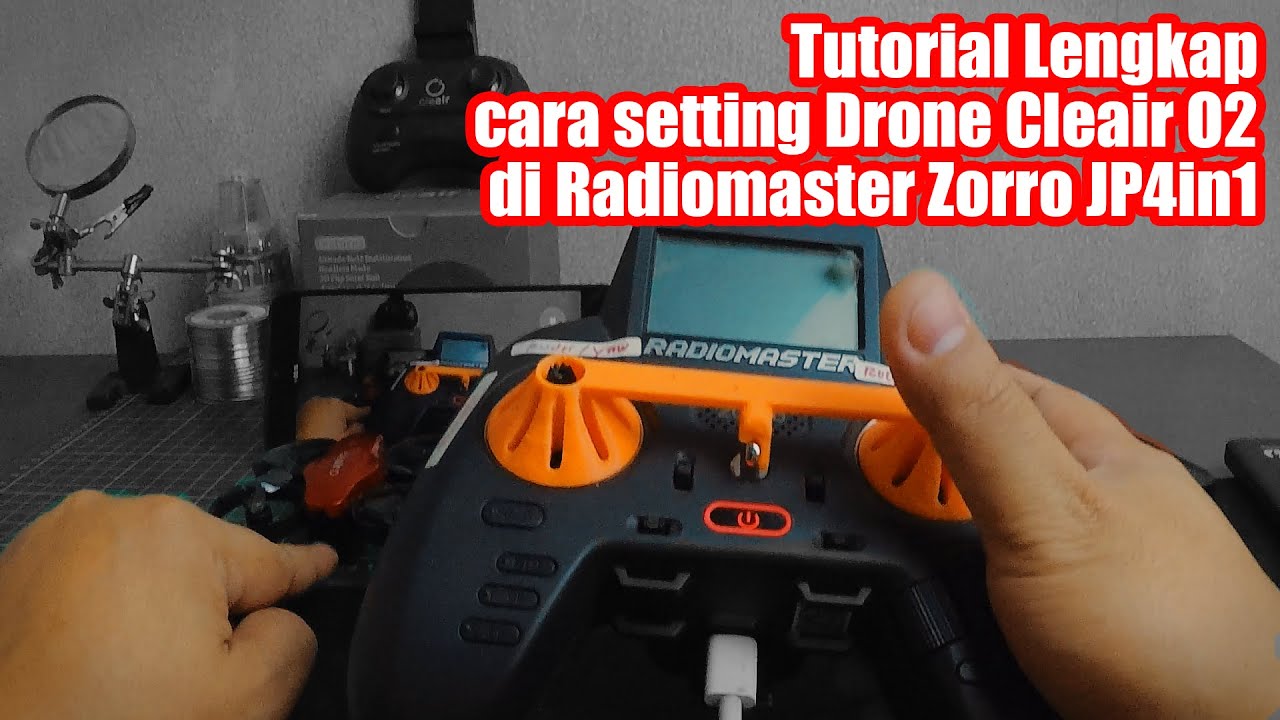 Tutorial Lengkap cara setting Drone Cleair O2 di Radiomaster Zorro||JP4in1