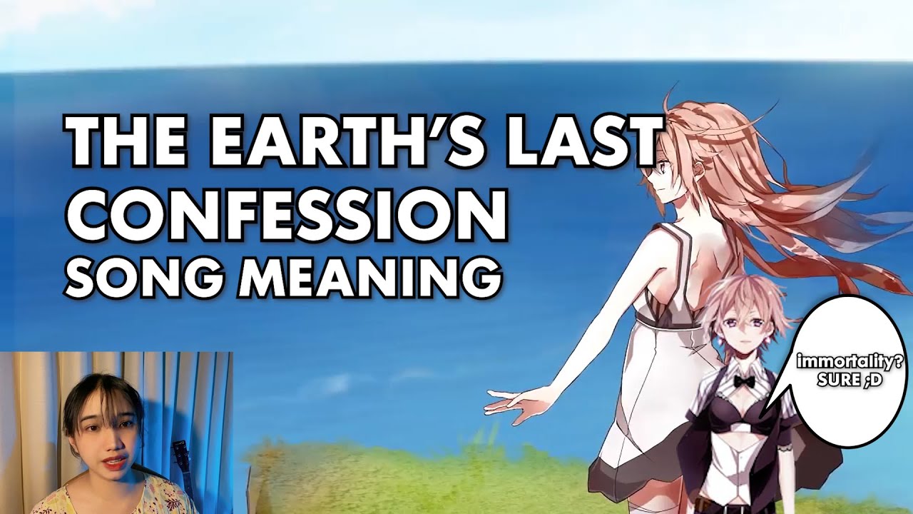 THE EARTH'S FINAL CONFESSION, LOVE & IMMORTALITY - EXPLAINED