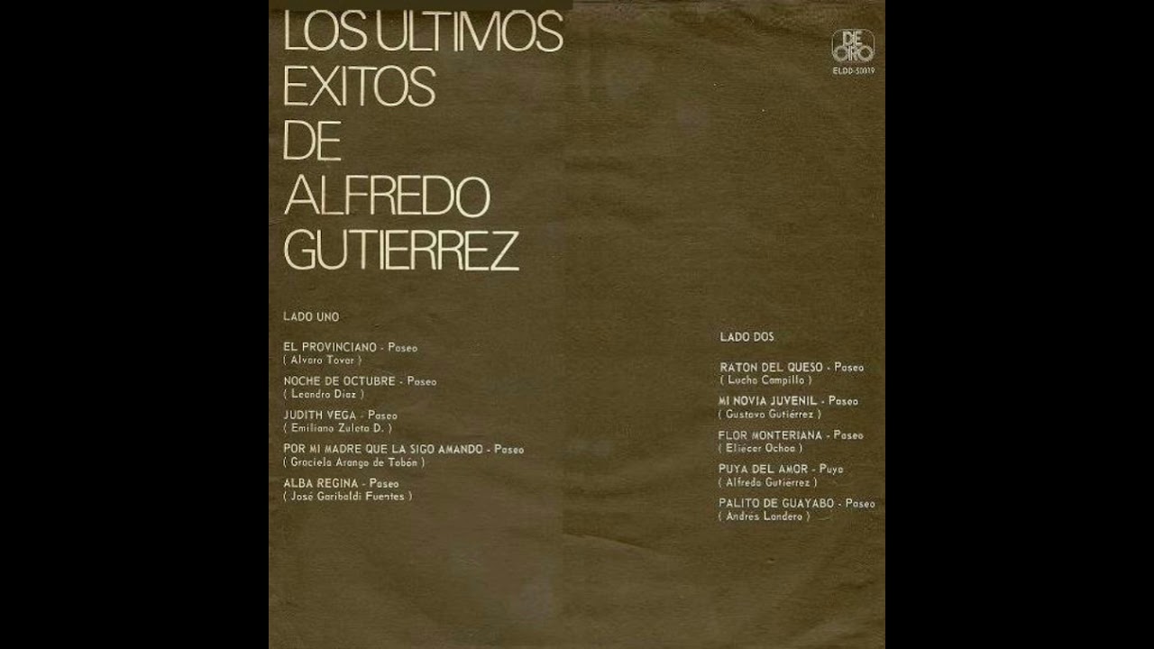 1974 - LOS ULTIMOS EXITOS (Alfredo Gutierrez)