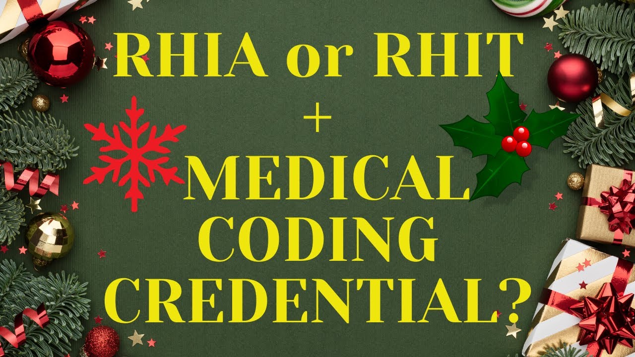 SHOULD AN RHIA OR RHIT GET A MEDICAL CODING CERTIFICATION?
