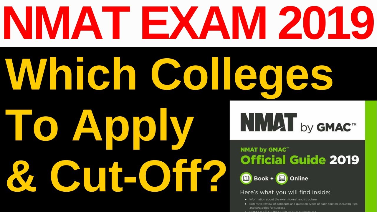 NMIMS Cut-Off [Which Colleges To Apply & Cut-Off NMAT Exam 2019]