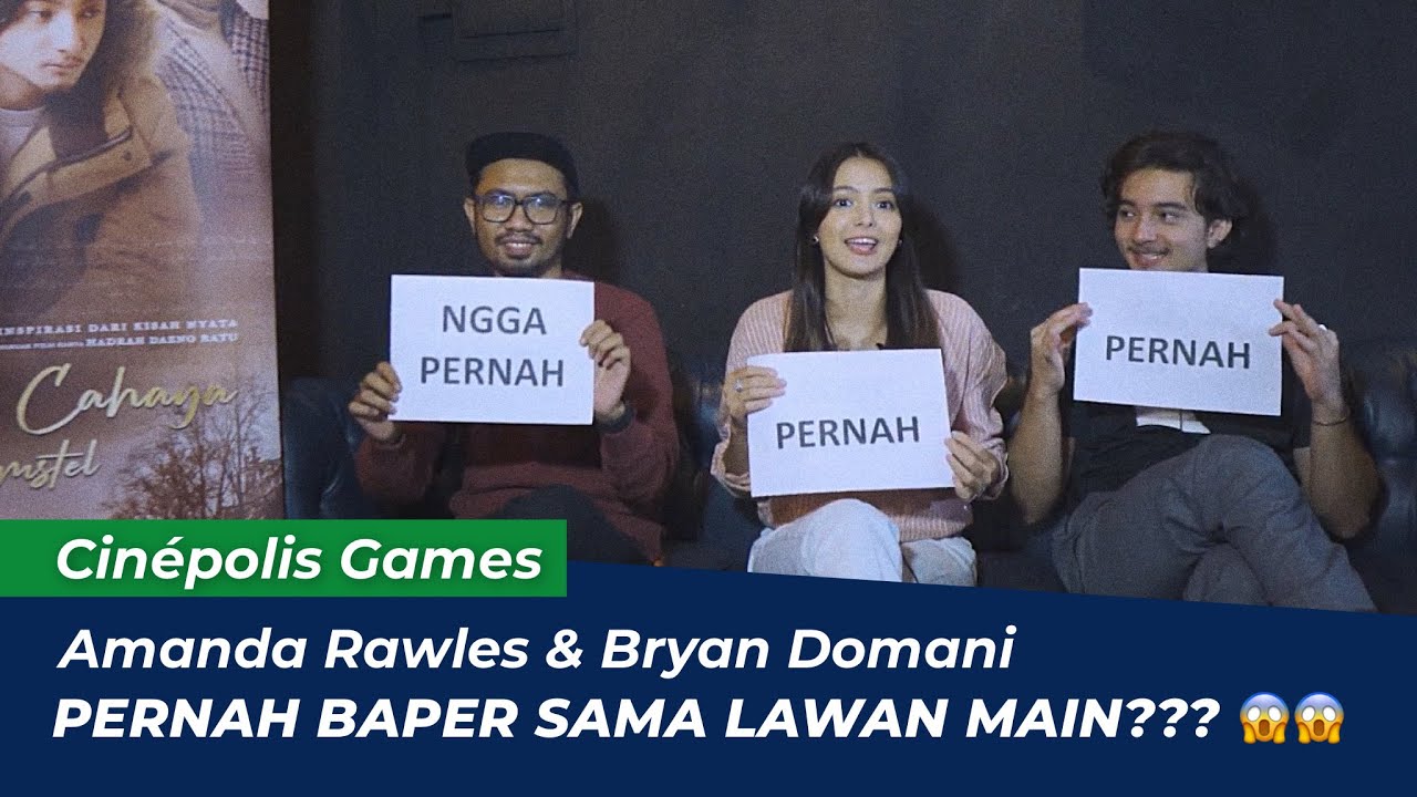 Amanda Rawles - Bryan Domani Sering Baper Sama Lawan Main??? 😱 : Cinépolis Pernah / Ngga Pernah