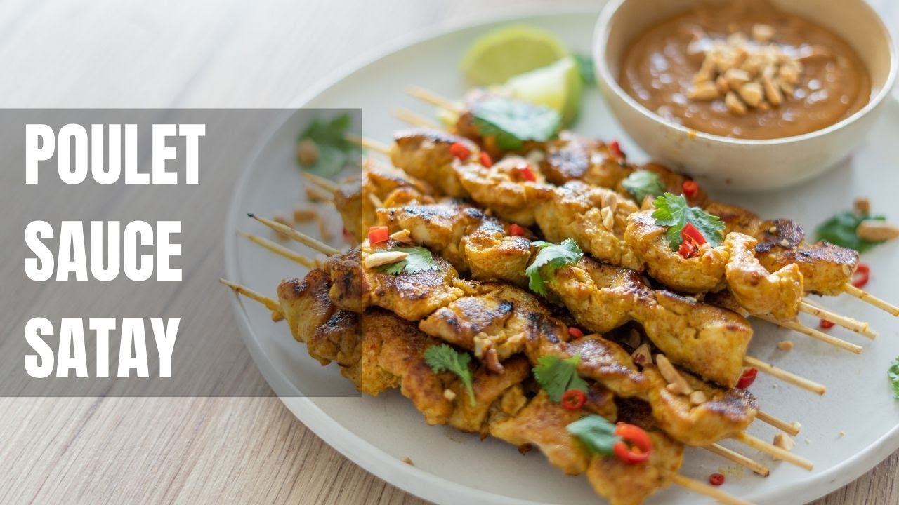POULET À LA SAUCE SATAY (sauce cacahuète) - RECETTE AUTHENTIQUE INCROYABLEMENT FACILE