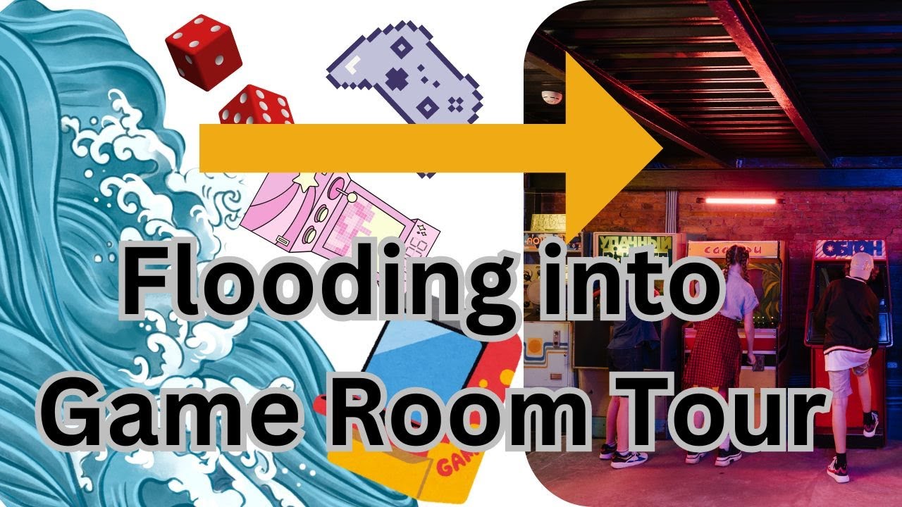 Sept 2024 Flooding & Game Room Tour