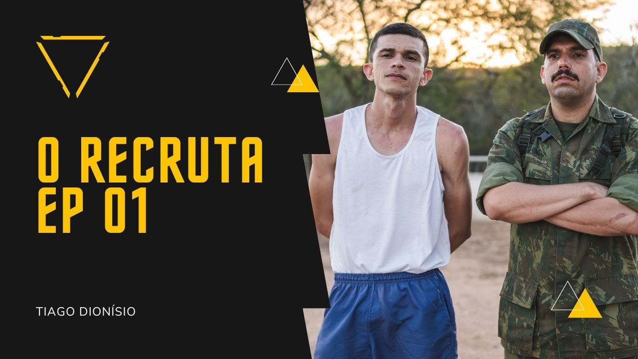 O RECRUTA 
