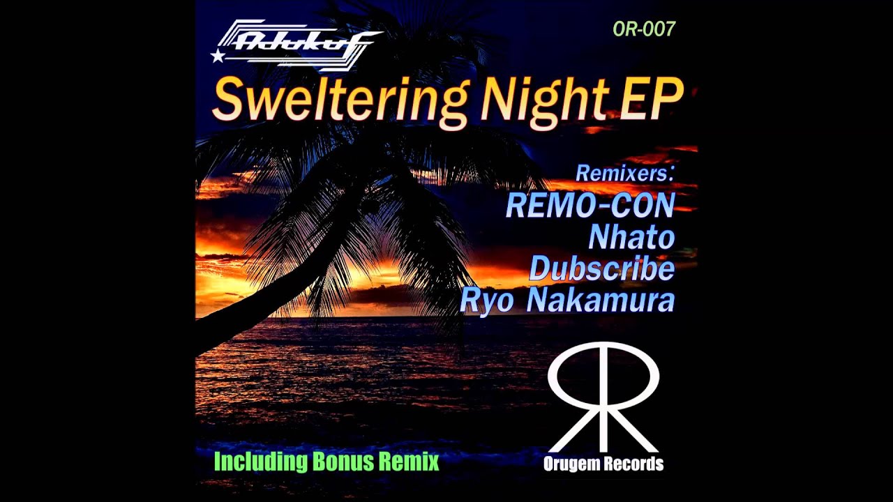 OR-007 - adukuf / Sweltering Night EP