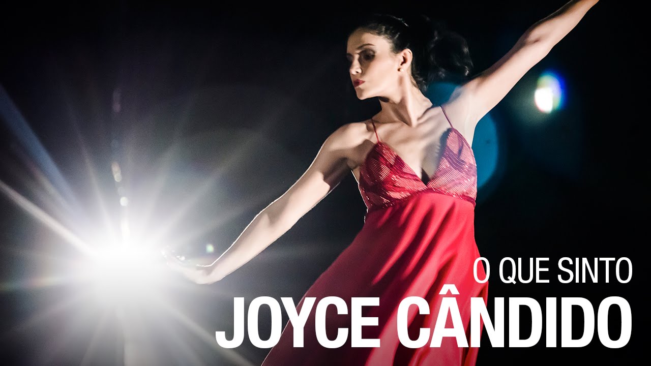 O que Sinto - Joyce C&acirc;ndido
