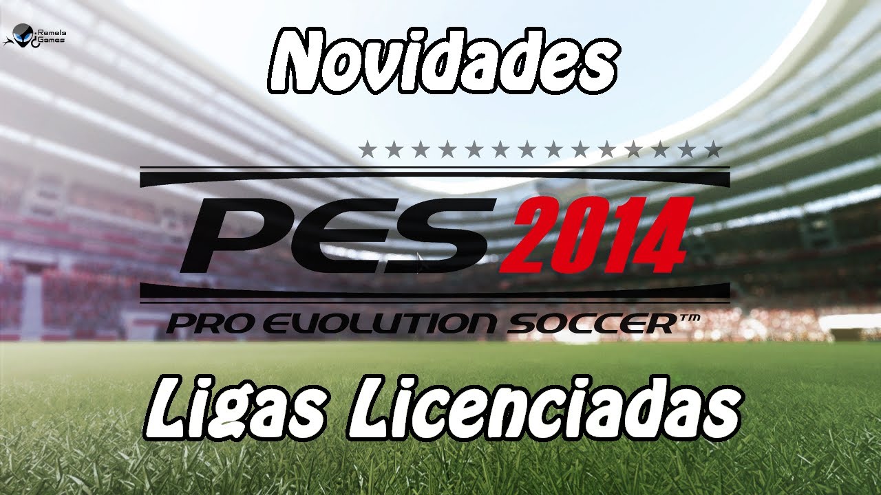 PES 2014 - PC - Novidades - Ligas Licenciadas / Bundesliga incluída