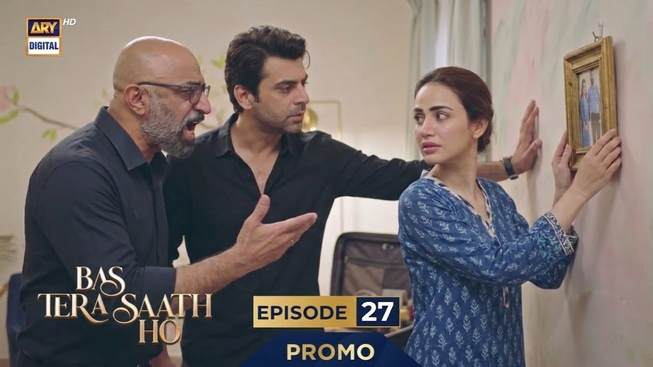 Bas Tera Sath Ho Episode 27 Promo | Bas Tera Sath Ho Episode 27 Teaser | Bas Tera Sath Ho Episode 27