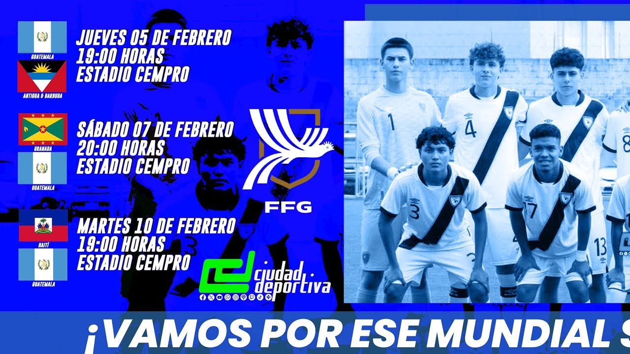 ¡ 💪🏼 NUESTROS GUERREROS SUB 17, SELECCIÓN DE GUATEMALA BUSCARÁ CLASIFICAR AL MUNDIAL 🏆! 