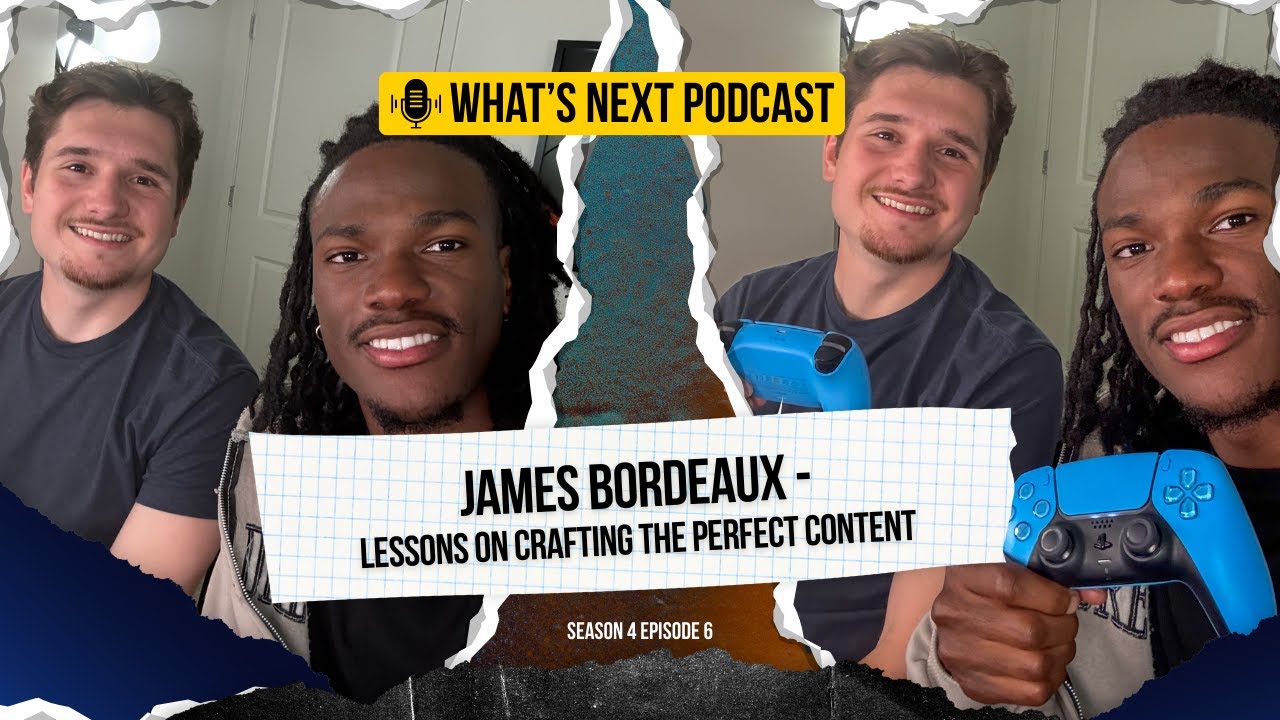 James Bordeaux on Sports, Content, and Creativity | Full Episode 