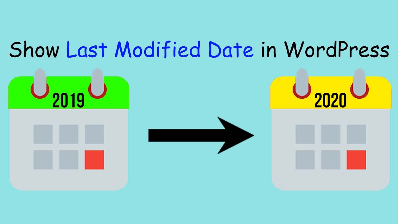 WordPress &mdash; Steps To Show Last Modified/Updated Date on Blog Posts!