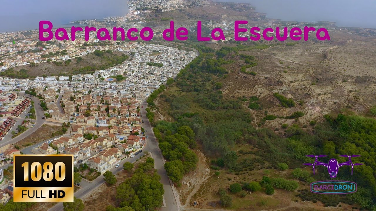 Barranco de la Escuera ( Urb. La Marina )
