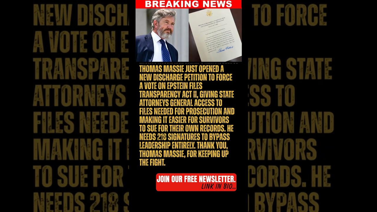 BREAKING: Thomas Massie Opens Discharge Petition to Force Vote on Epstein Files Transparency Act II