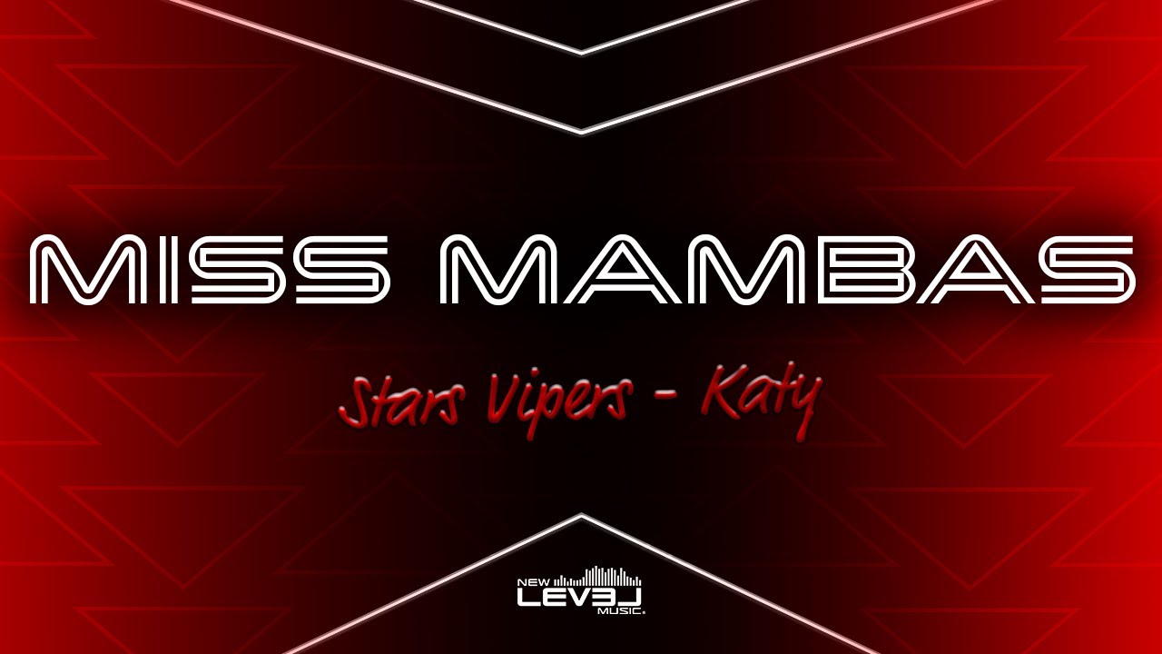 Stars Vipers Katy Miss Mambas 2023-2024