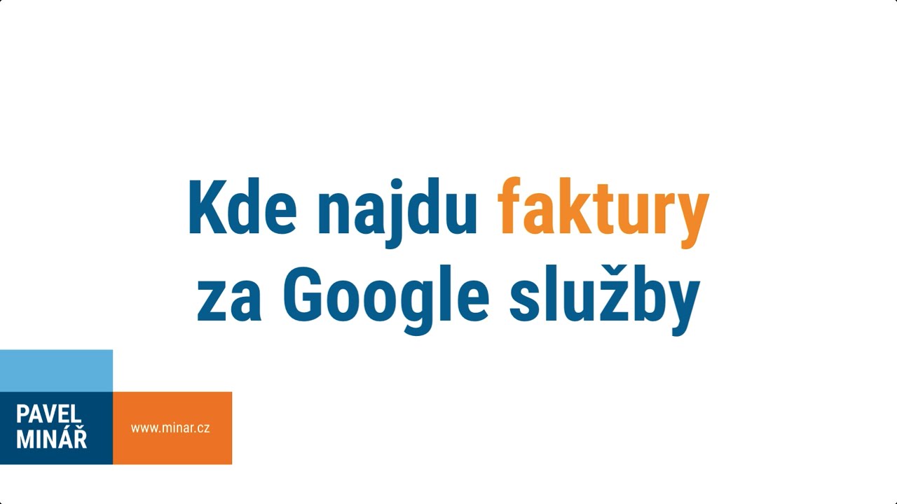 Kde najdu faktury za Google služby