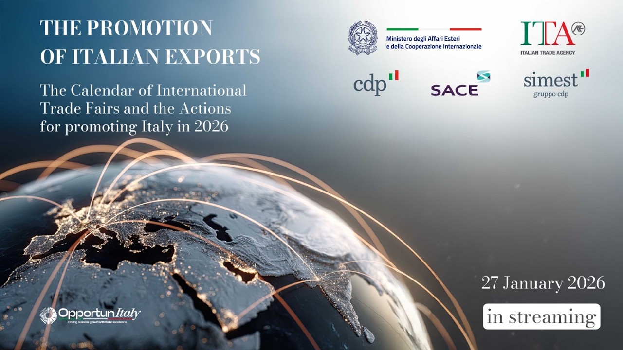 Promotion of Italian Exports Worldwide: Actions of the Italian System for 2026