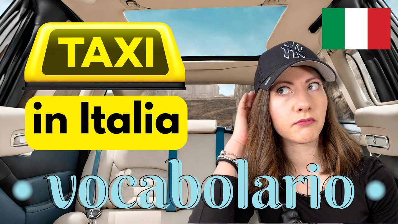 Prendere un TAXI in Italia 🚖 - Cosa Fare e Cosa Dire? | Impara Lessico della Vita Quotidiana 🚕