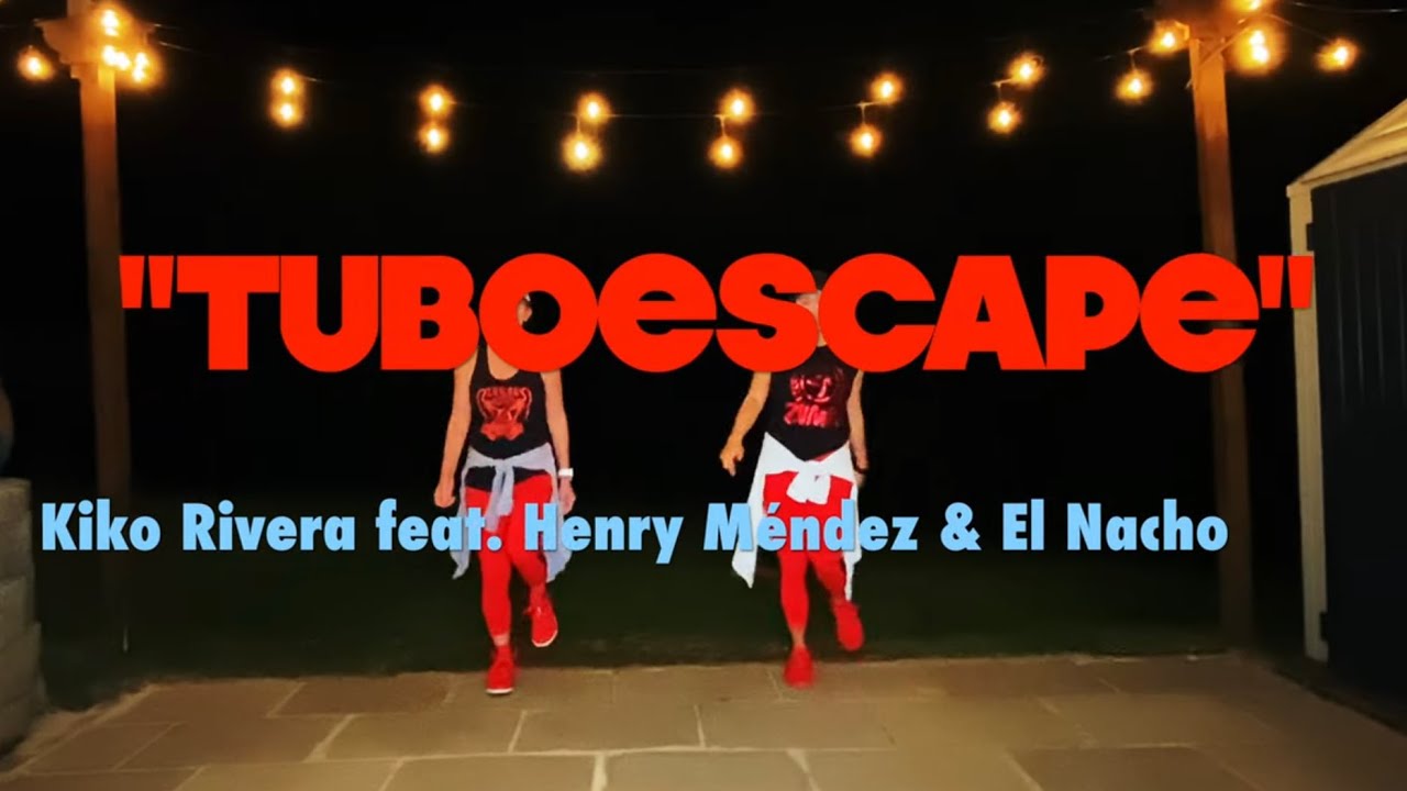 Tuboescape / Zumba  🚘 Kiko Rivera feat Henry Méndez & El Nacho | Cardio Dance Fitness |
