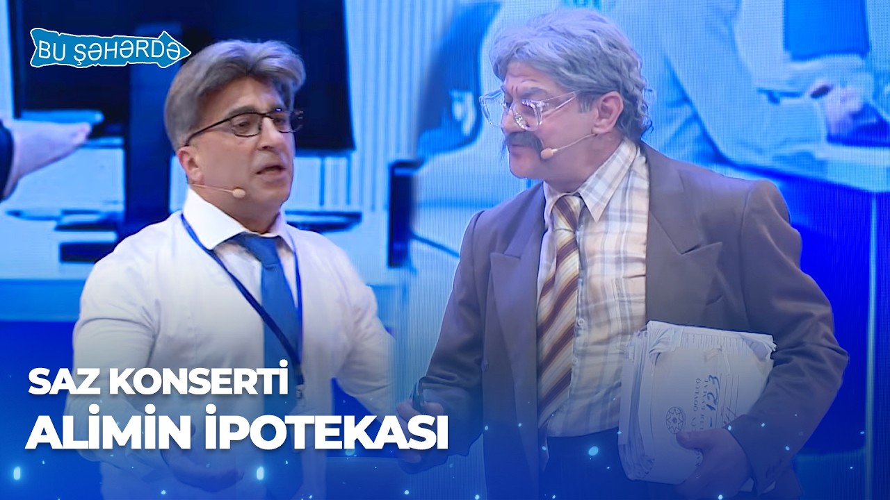 Bu Şəhərdə - Alimin İpotekası (Saz Konserti 2025)