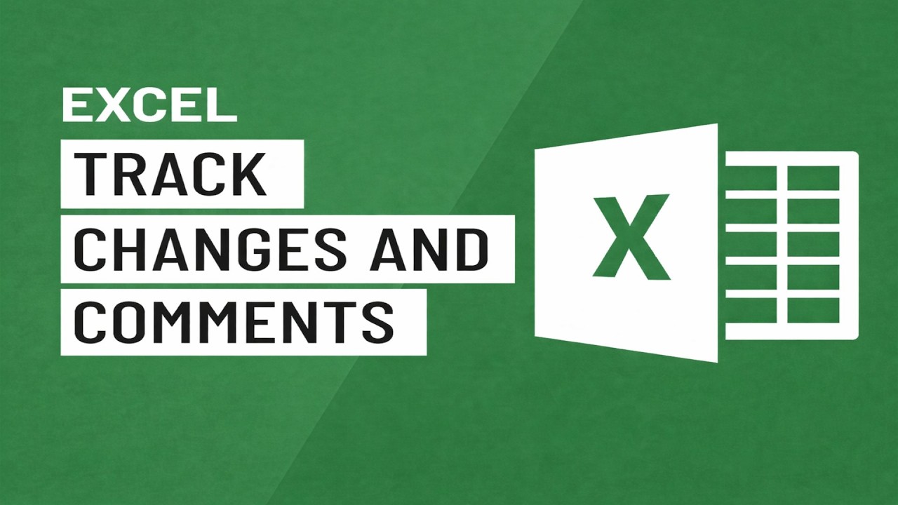 Совет по Excel: отслеживайте изменения и комментарии.