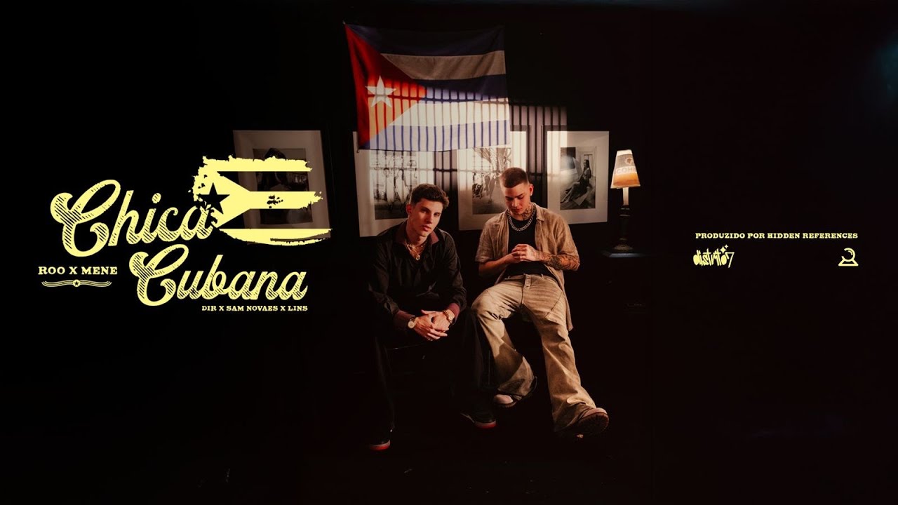 CHICA CUBANA - Roo777, Mene (Videoclipe Oficial)