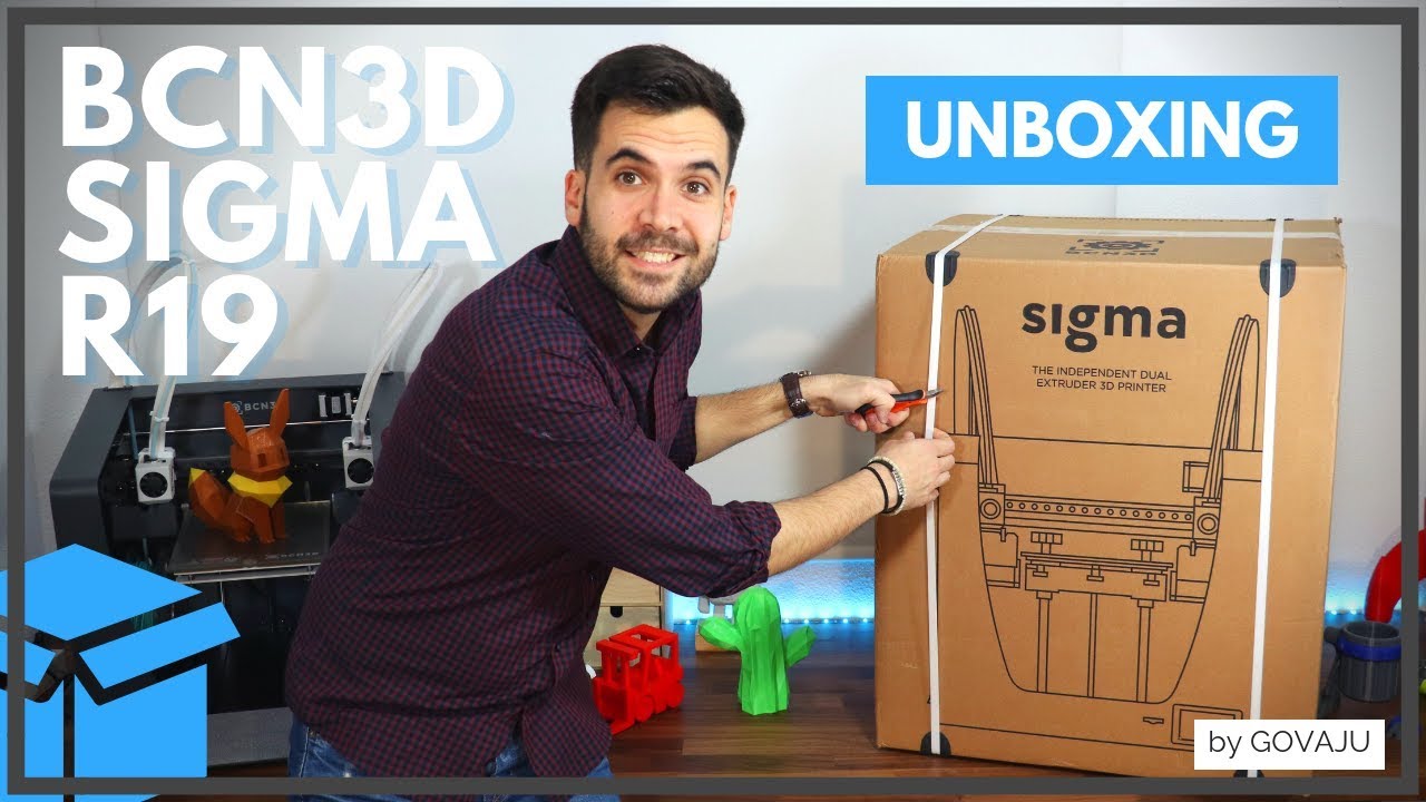 BCN3D SIGMA R19! -  UNBOXING 📦 y PRIMEROS PASOS