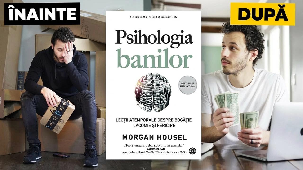 20 lecții din Psihologia banilor care mi-au schimbat complet felul de a gândi despre bani