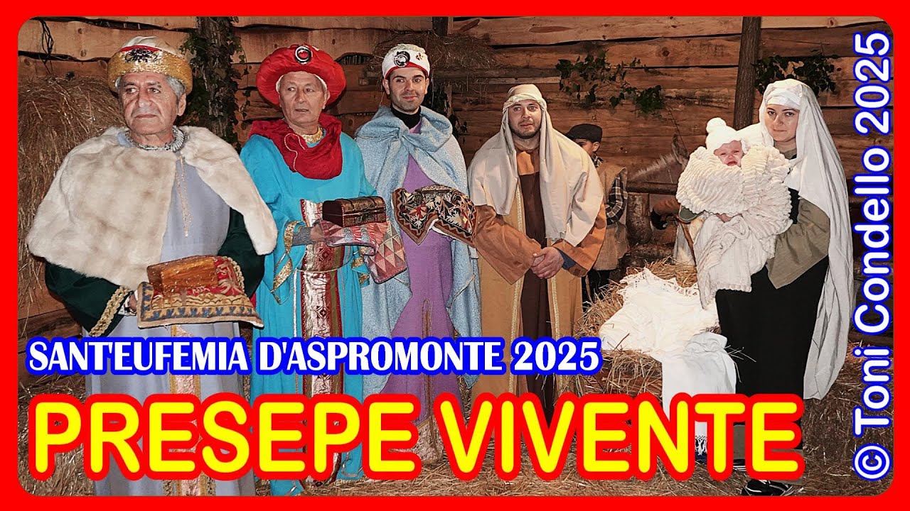 PRESEPE VIVENTE 2025 Sant'Eufemia d'Aspronmonte RC - by Toni Condello