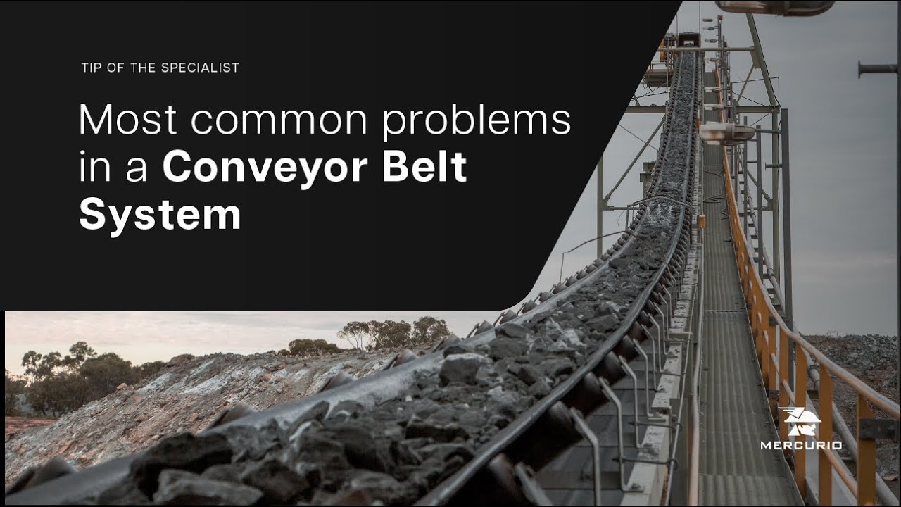[ENG] Most frequent Problems in Conveyor Belts System | Mercurio Conveyor Belt