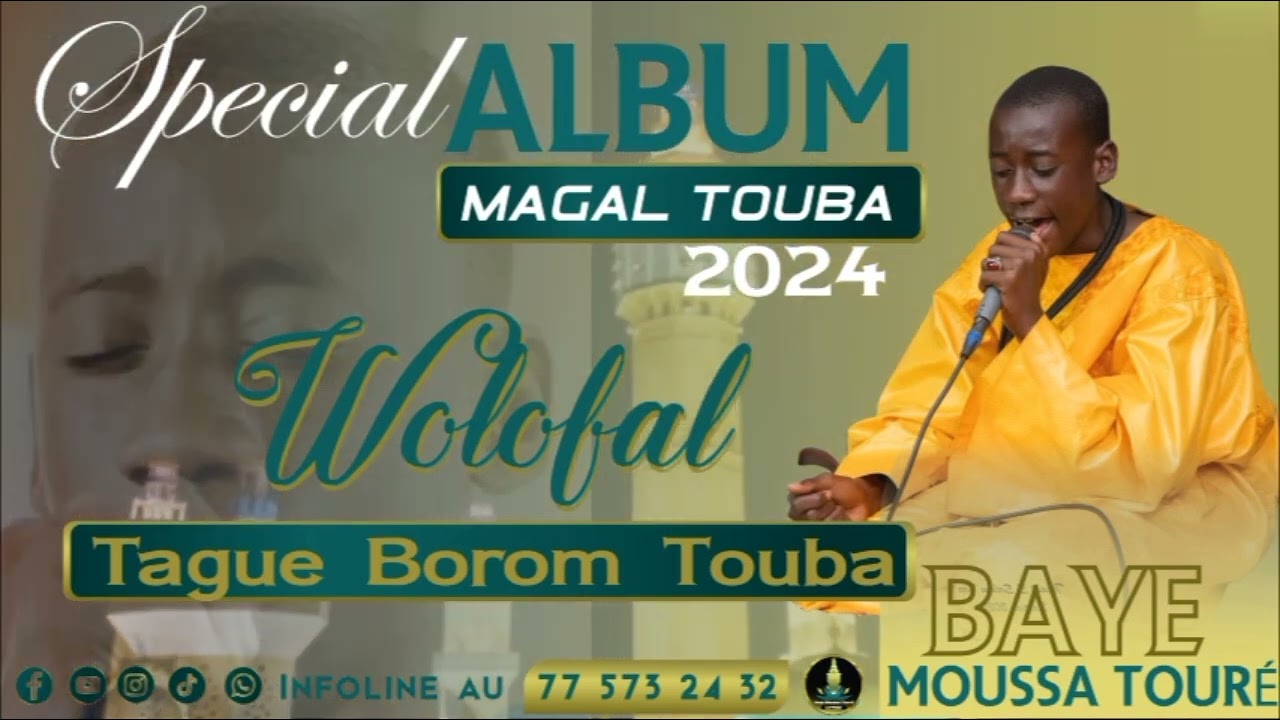 🛑Cëy Baye Moussa Touré mi  😭 Wolofal bi Tagg Boroom Touba (Album Magal 2024)