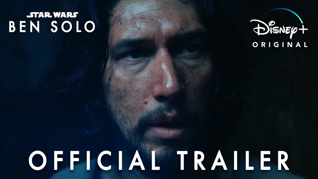 Ben Solo | Official Trailer | Disney+ [Ahsoka trailer style]