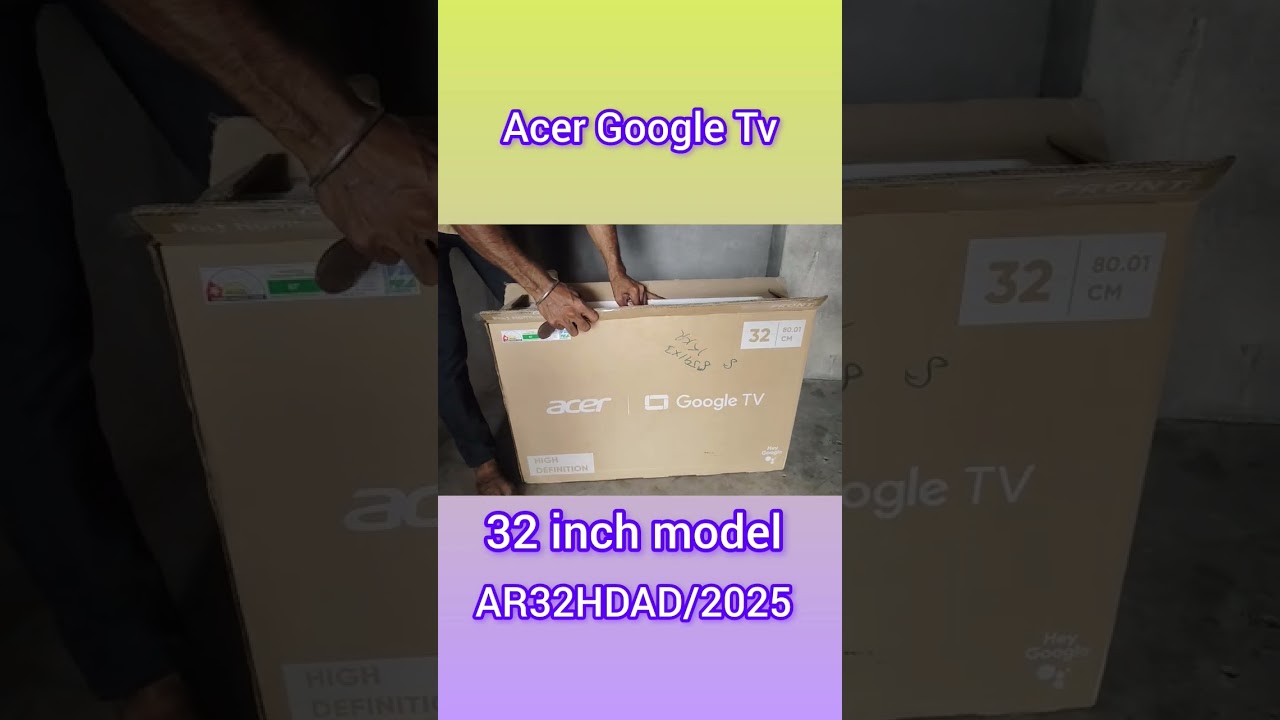 Acer Google Tv 32 inch model AR32 Unboxing sheet #acer #smarttv