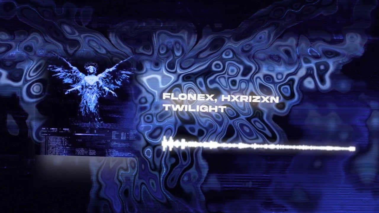 FLONEX, HXRIZXN - TWILIGHT