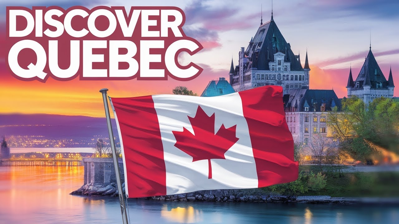 Discover Quebec  10 Unforgettable Destinations