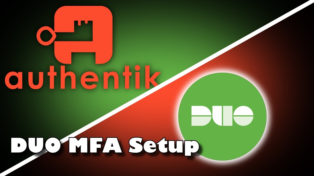 Authentik - DUO MFA Setup
