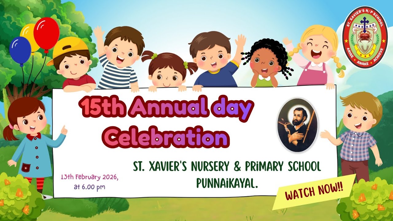 15th annual day celebration st xavier's nursery & primary school punnaikayal