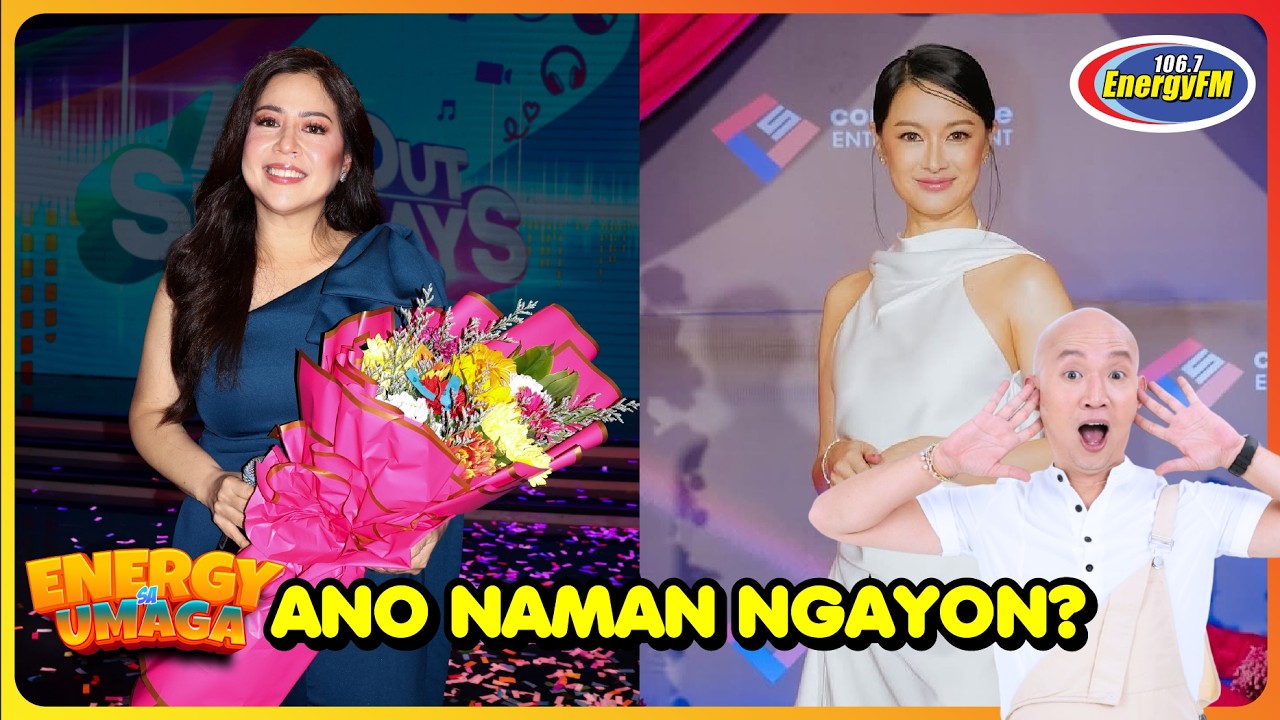 DALAWANG KAPAMILYA STARS, GAGAWA NG PROJECT SA GMA 7? | ENERGY SA UMAGA
