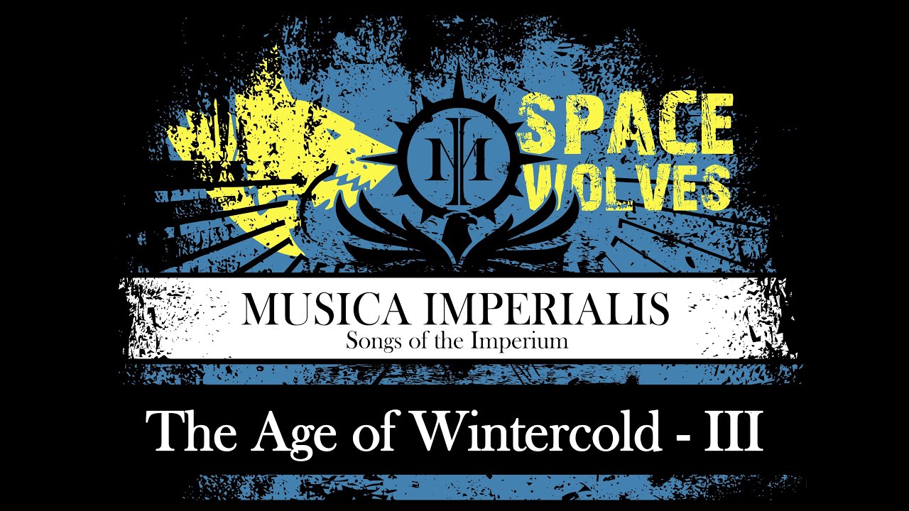 [ WH 40K ] The Age of Wintercold - III - Space Wolves ( SUNO.AI )