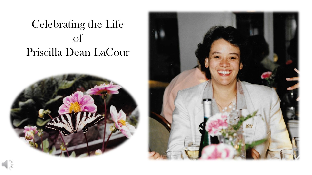 Priscilla Dean LaCour Video Tribute