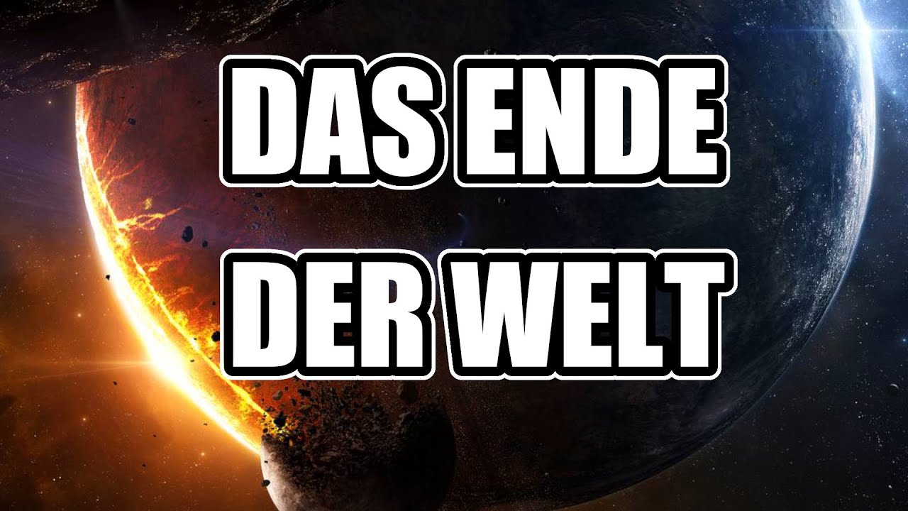 das Ende der Welt - Endzeit & die Wiederkunft Jesu Christi