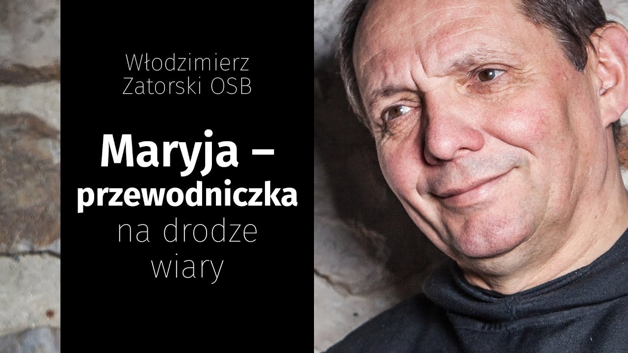 Maryja – przewodniczka na drodze wiary